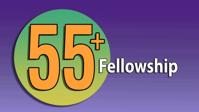 55+ fellowship generic copy