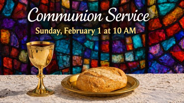 Communion sunday feb 1