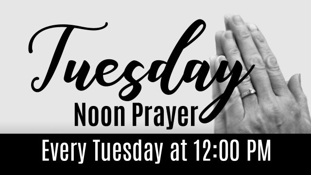 Tuesday noon prayer copy
